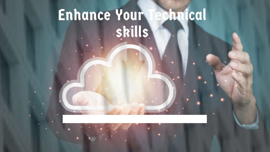 enhance the technical skills